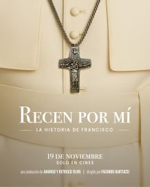“Recen por mí”: el documental sobre Francisco llega a los cines argentinos